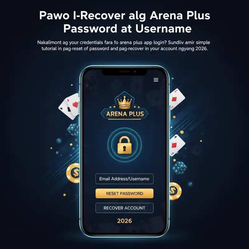 Arena Plus Password Recovery Tutorial 2026