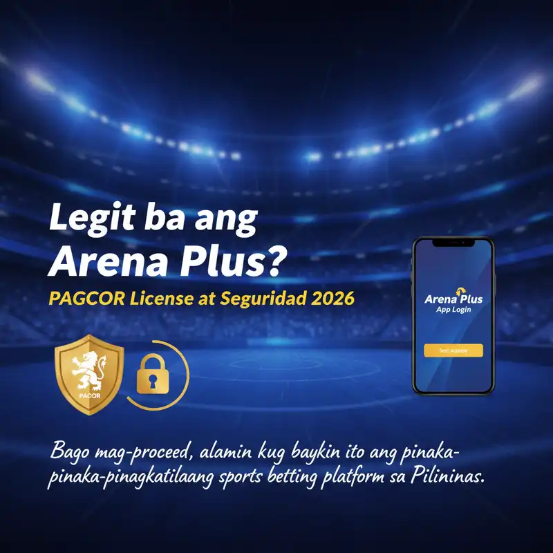 Is Arena Plus Legit PAGCOR License 2026